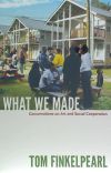 What We Made: Conversations on Art and Social Cooperation