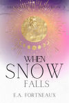 When Snow Falls