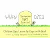 When Someone Very Special Dies
