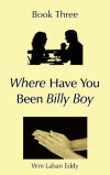 Where Have You Been Billy Boy