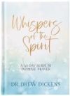 Whispers of the Spirit: A 40-Day Guide to Intimate Prayer