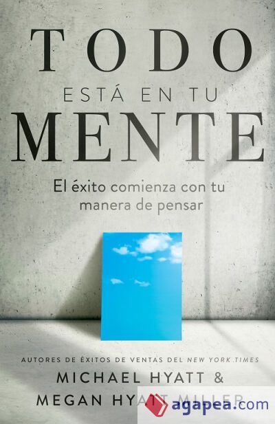 Todo está en tu mente Todo está en tu mente