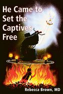 Portada de He Came to Set the Captives Free