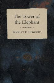 Portada de The Tower of the Elephant