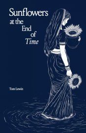Portada de Sunflowers at the End of Time
