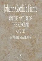 Portada de On the Nature of the Scholar and its manifestations