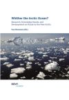 Whither the Arctic Ocean?