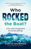 Who Rocked the Boat?