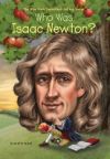 Who Was Isaac Newton?