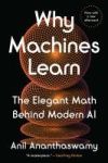 Why Machines Learn: The Elegant Math Behind Modern AI