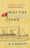 Why the Titanic Sank