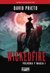 Wickedfire: Pólvora y Magia 1