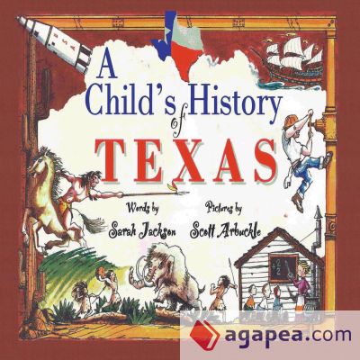 A Childâ€™s History of Texas