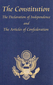 Portada de The Constitution of the United States of America, with the Bill of Rights and All of the Amendments; The Declaration of Independence; And the Articles