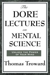 Portada de The Dore Lectures on Mental Science