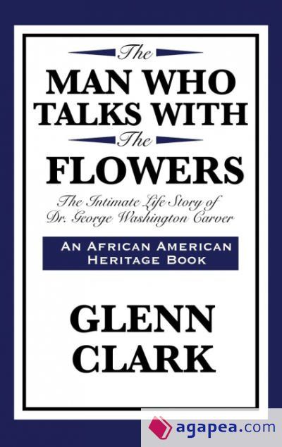 The Man Who Talks with the Flowers