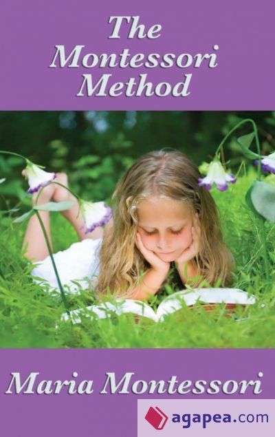 The Montessori Method