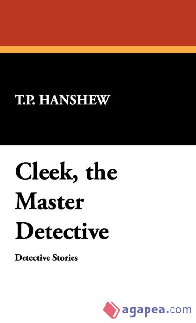 Cleek, the Master Detective