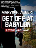 Portada de Get Off At Babylon (Stone Angel #3) (Ebook)