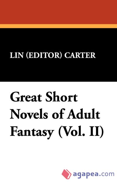 Great Short Novels of Adult Fantasy (Vol. II)