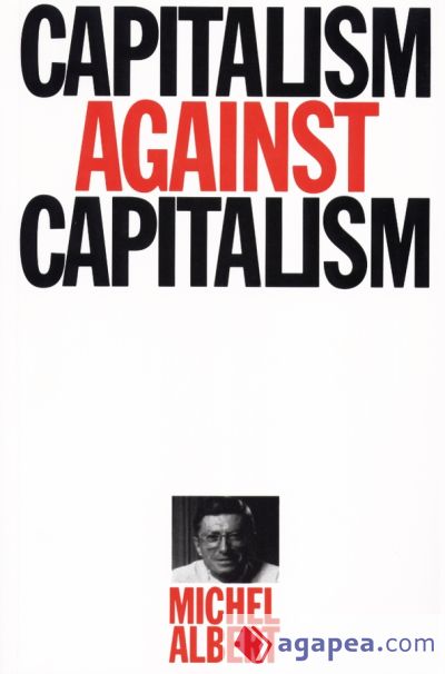 Capitalism Against Capitalism