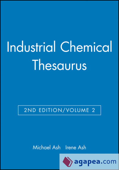 Industrial Chemical Thesaurus, Volume 2