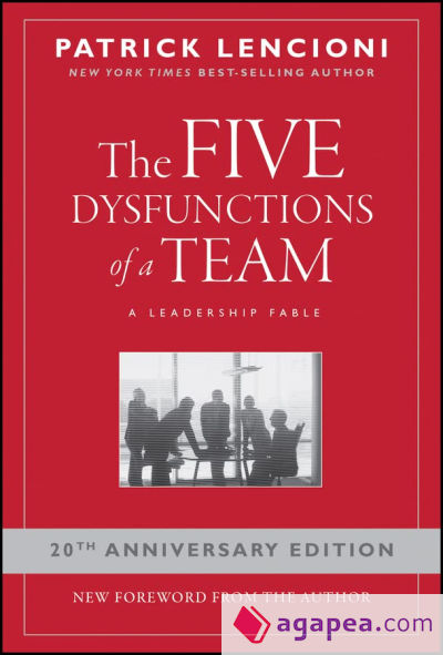 The Five Dysfunctions of a Team