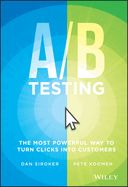 Portada de A / B Testing: The Most Powerful Way to Turn Clicks Into Customers