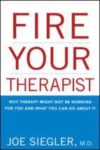 Portada de Fire Your Therapist (Ebook)