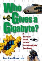 Portada de Who Gives a Gigabyte? (Ebook)