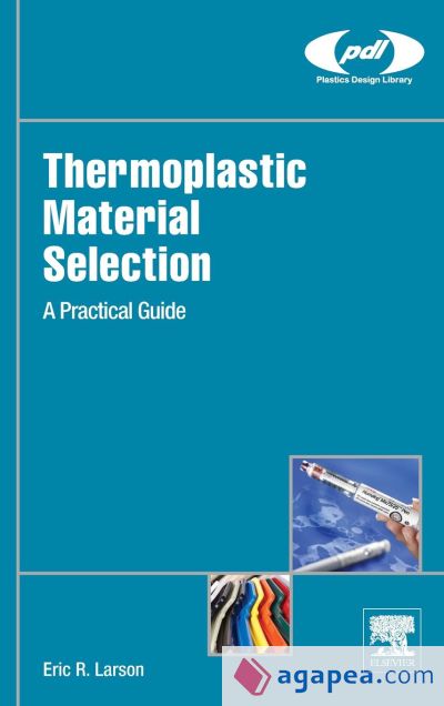 Thermoplastic Material Selection