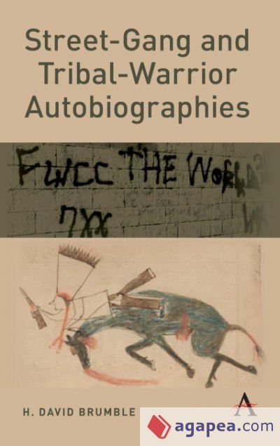 Street-Gang and Tribal-Warrior Autobiographies