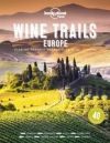 Wine Trails of Europe Wine Trails of Europe