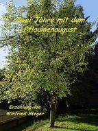 Portada de Zwei Jahre mit dem Pflaumenaugust (Ebook)