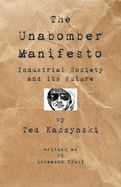 Portada de The Unabomber Manifesto: Industrial Society and Its Future