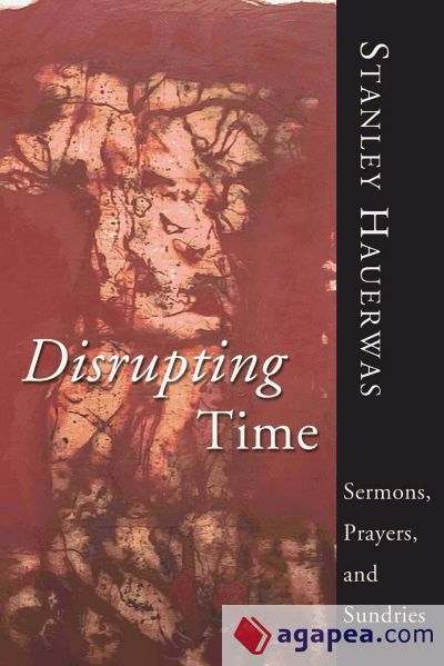 Disrupting Time