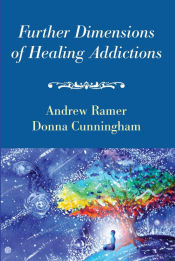 Portada de Further Dimensions of Healing Addictions