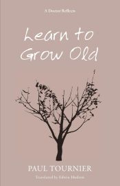 Portada de Learn to Grow Old