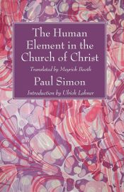 Portada de The Human Element in the Church of Christ