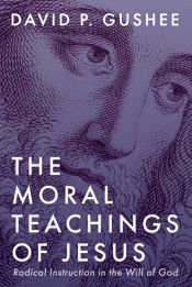 Portada de The Moral Teachings of Jesus