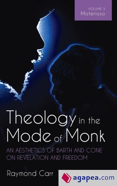 Theology in the Mode of Monk Theology in the Mode of Monk