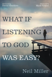 Portada de What if Listening to God Was Easy?