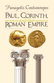 Portada de Paul, Corinth, and the Roman Empire