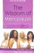 Wisdom of Menopause