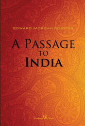 Portada de A Passage to India (Wisehouse Classics Edition)