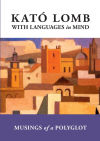 With Languages in Mind: Musings of a Polyglot