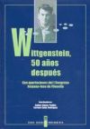 Wittgenstein, 50 años después.