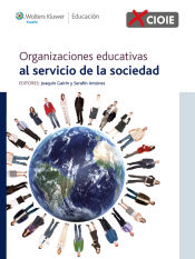 Portada de Organizaciones educativas al servicio de la sociedad (Ebook)