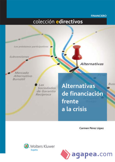 Alternativas de financiación frente a la crisis (Ebook)