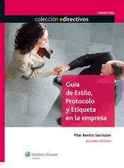 Portada de Guía de estilo, protocolo y etiqueta en la empresa (Ebook)